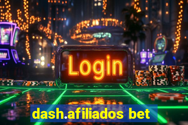 dash.afiliados bet